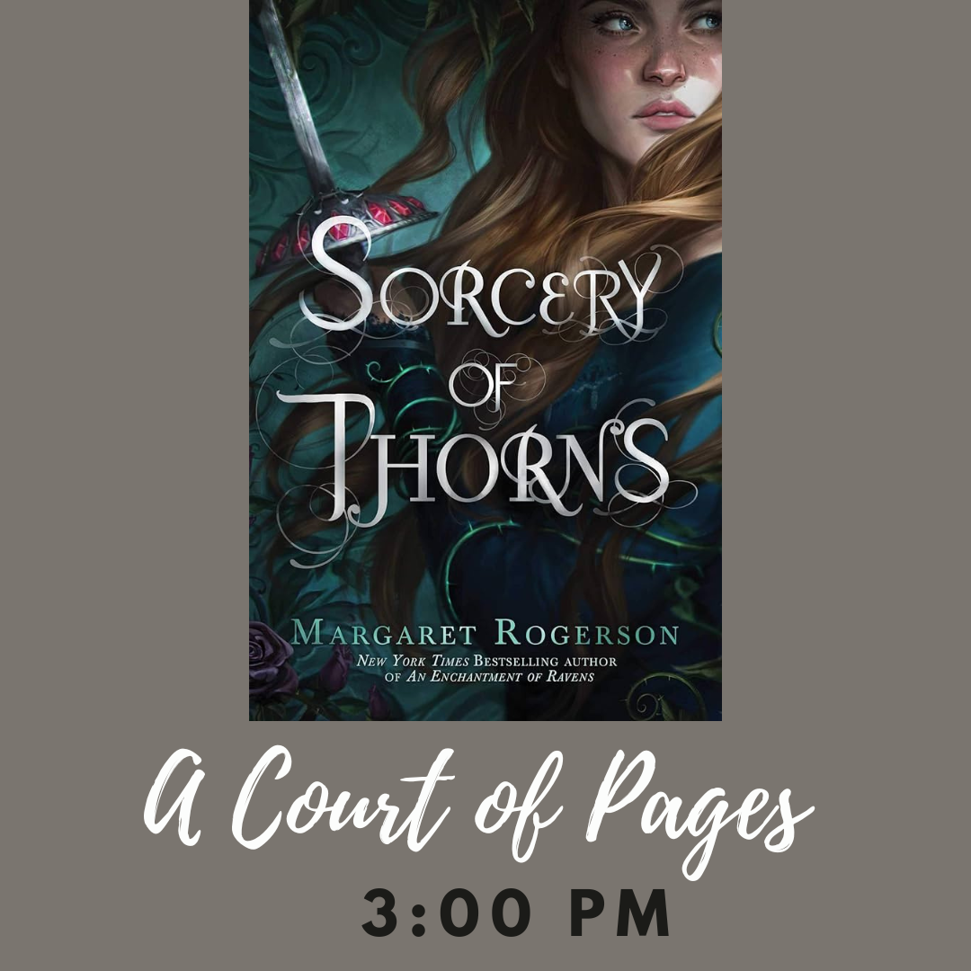 click here to learn more about a court of pages book club, Sorcery of Thorns